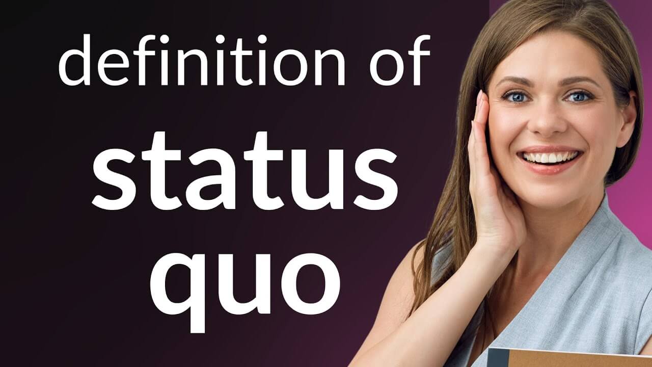 status quo definition